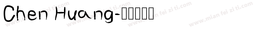 Chen Huang字体转换